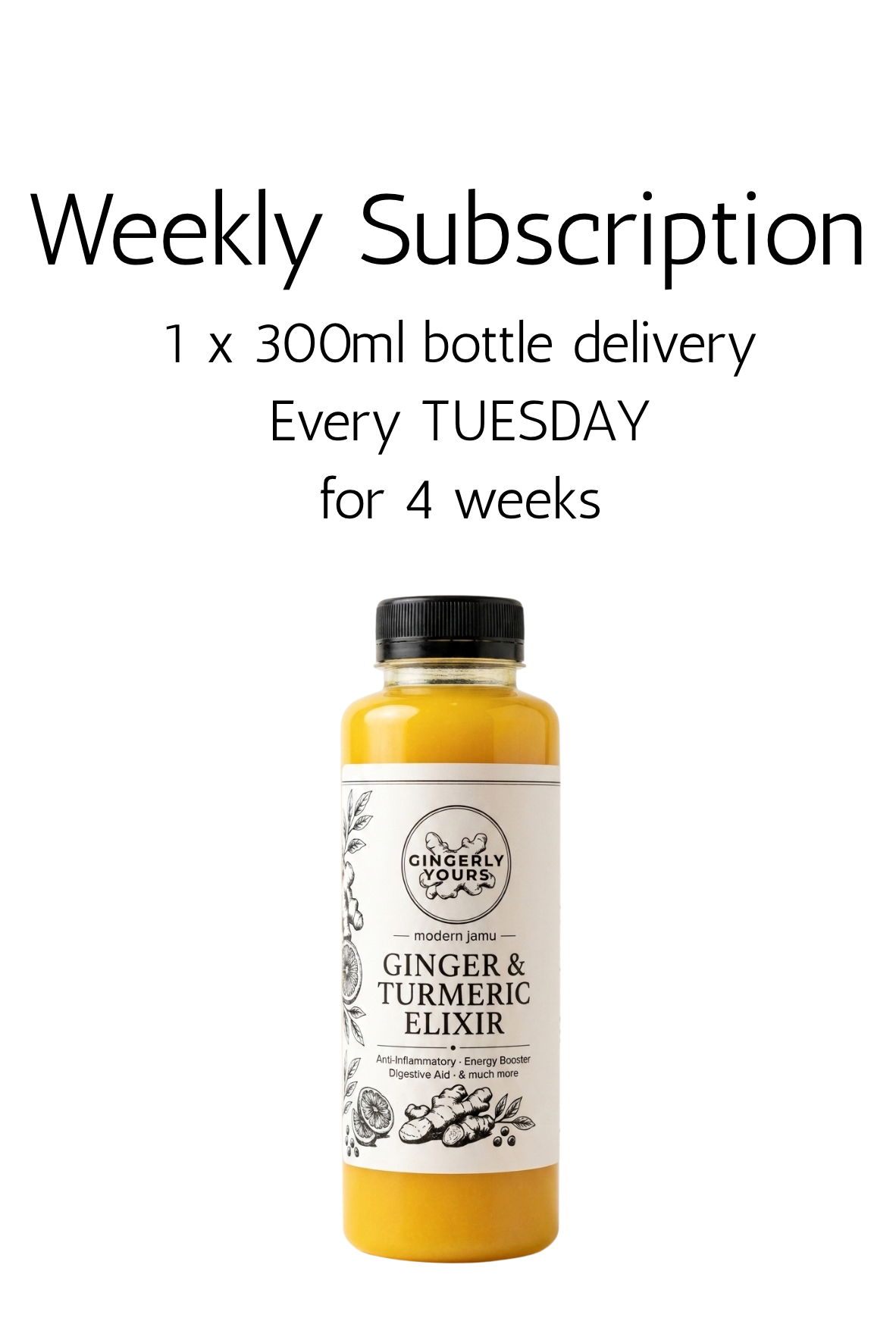 Weekly 1 Bottle Subscription | Fresh Premium Gingerly Yours
